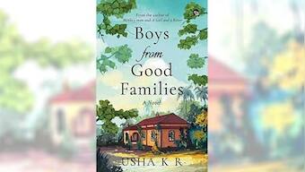In Boys from Good Families, writer Usha KR's obsessive eye for detail undermines larger social themes