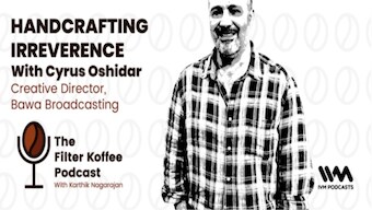 The Filter Koffee Podcast: Cyrus Oshidar on MTV’s irreverent success, brand building and the vision behind 101India
