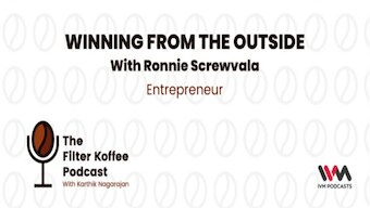 The Filter Koffee Podcast: Ronnie Screwvala discusses entrepreneurship and his journey to success