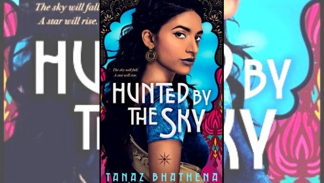 Tanaz Bhathena on Hunted by the Sky, a young adult fantasy fiction title with a gutsy heroine leading a revolution Tanaz Bhathena on Hunted by the Sky, a young adult fantasy fiction title with a gutsy heroine leading a revolution