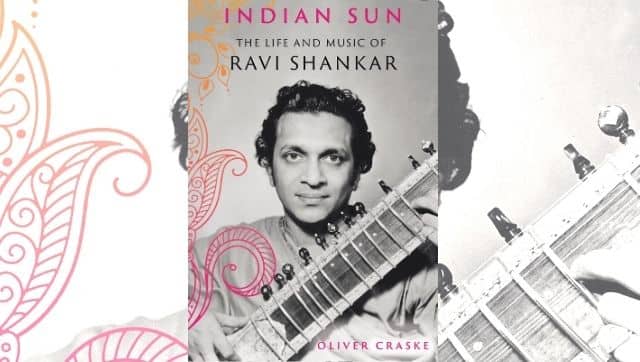 Oliver Craske's Indian Sun: The Life and Music of Ravi Shankar