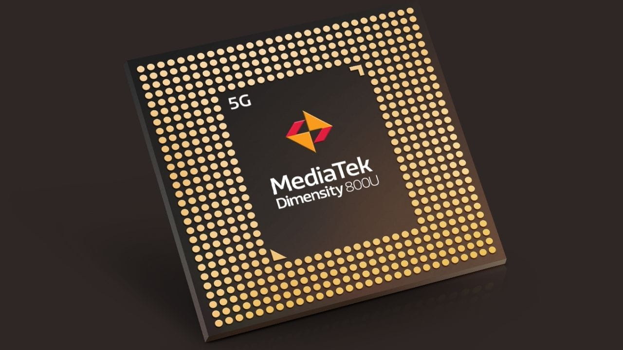 MediaTek Dimensity 800U chipset.