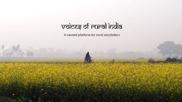 Voices of Rural India: A new initiative allows rural communities to tell their own stories and monetise them