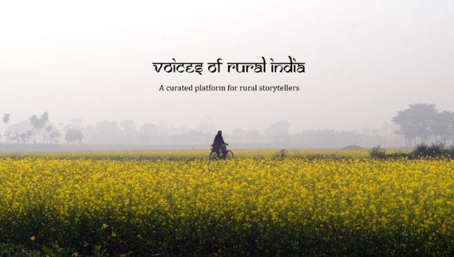 Voices of Rural India: A new initiative allows rural communities to tell their own stories and monetise them Voices of Rural India: A new initiative allows rural communities to tell their own stories and monetise them
