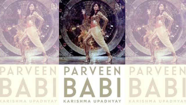 Cover for Parveen Babi: A Life
