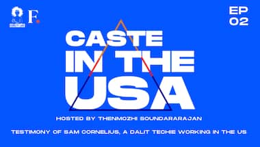 Caste in the USA, Episode 2: Dalit technologist Sam Cornelius on how casteism pervades tech world in India and US