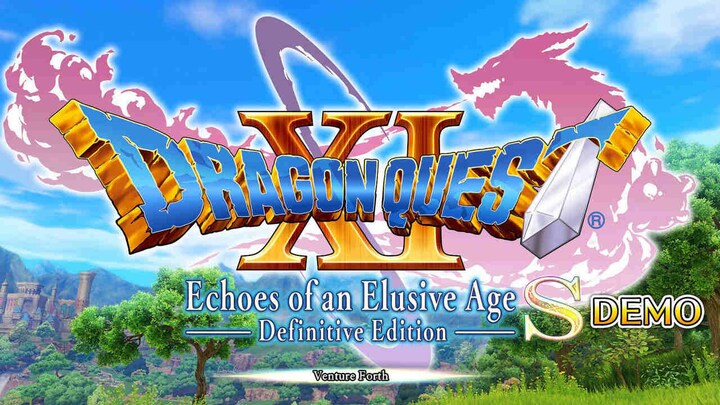 Dragon Quest XI S: Echoes of an Elusive Age Definitive Edition 10-hour demo released on PS4, Xbox One, PC