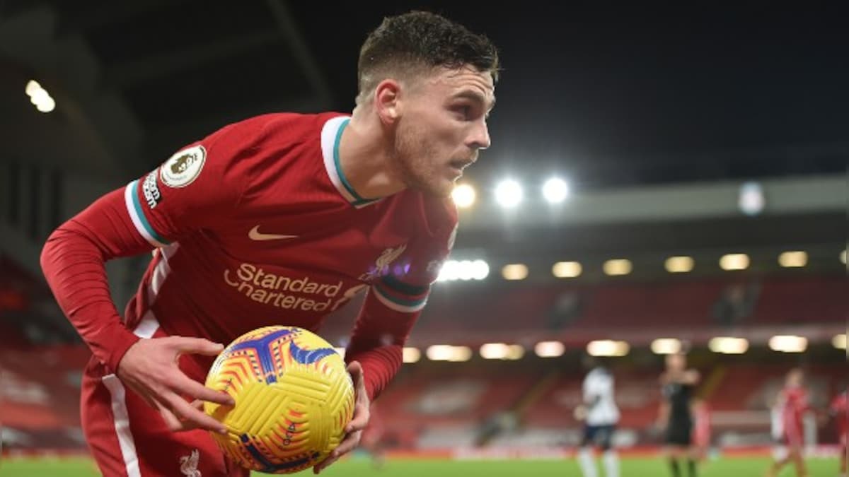 Premier League: Liverpool must build on momentum from Tottenham win, says left-back Andrew Robertson