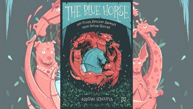 Nandini Sengupta on how her childhood pets inspired her to write The Blue Horse, a collection of animal tales Nandini Sengupta on how her childhood pets inspired her to write The Blue Horse, a collection of animal tales