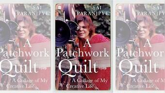 In A Patchwork Quilt, renowned filmmaker Sai Paranjpye reflects on her creative practice, flaws, and failures