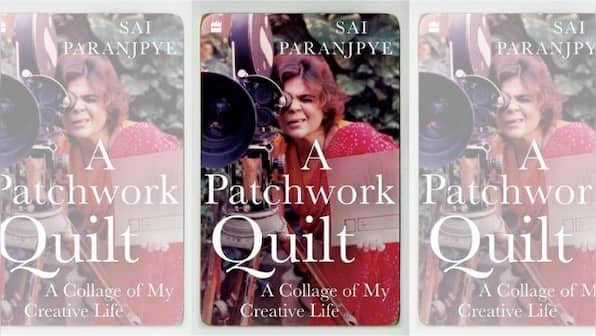 In A Patchwork Quilt, renowned filmmaker Sai Paranjpye reflects on her creative practice, flaws, and failures