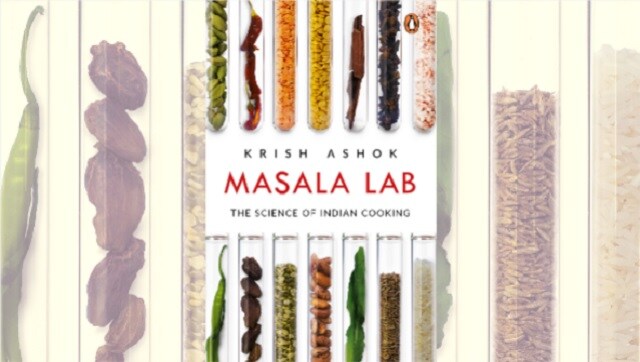 Krish Ashok's Masala Lab demystifies the science of Indian cooking in a way aspiring cooks will find delightful, accessible Krish Ashok's Masala Lab demystifies the science of Indian cooking in a way aspiring cooks will find delightful, accessible