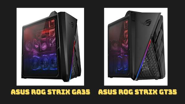 ASUS ROG Strix GA35 and ROG Strix GT35 Gaming Desktops launched in India, pricing start at Rs 2,34,990