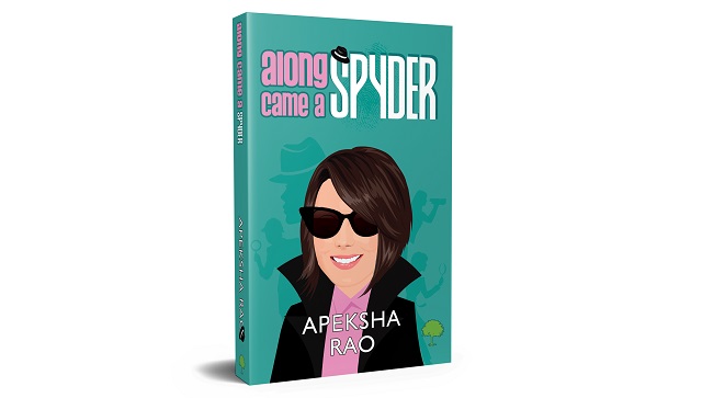 Abundantia Entertainment to develop a series on Apeksha Rao's YA novel Along Came a Spyder Abundantia Entertainment to develop a series on Apeksha Rao's YA novel Along Came a Spyder