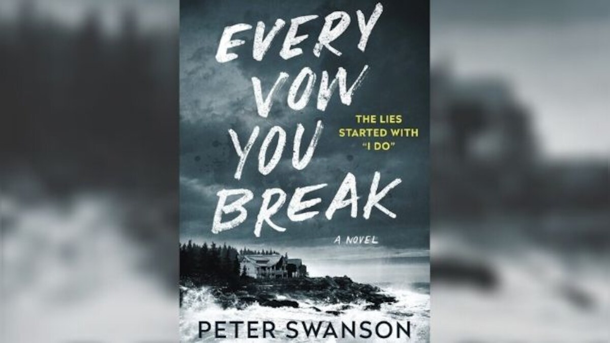 Every Vow You Break: An indiscretion, a stalker and a wedding fuel Peter Swanson's latest thriller