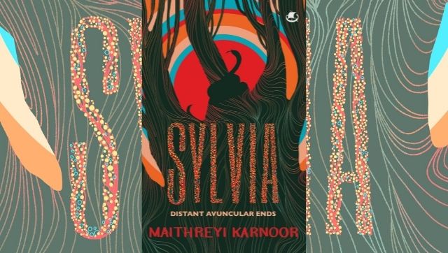 Rural India, Sylvia Plath and human relationships come together in Maithreyi Karnoor's bold debut novel Rural India, Sylvia Plath and human relationships come together in Maithreyi Karnoor's bold debut novel