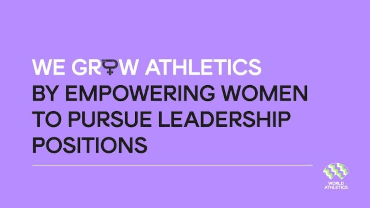 World Athletics launches #WeGrowAthletics campaign for greater gender parity, pledges gender balanced council by 2027