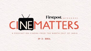 CiNEmatters Ep 3 | In Reema Borah's film Bokul, a closer look at the plight of lives forced to reside on Assam's fringes