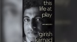 This Life At Play: Even with its declared omissions, Girish Karnad's 'half-tale' memoir is a complex, nuanced narration