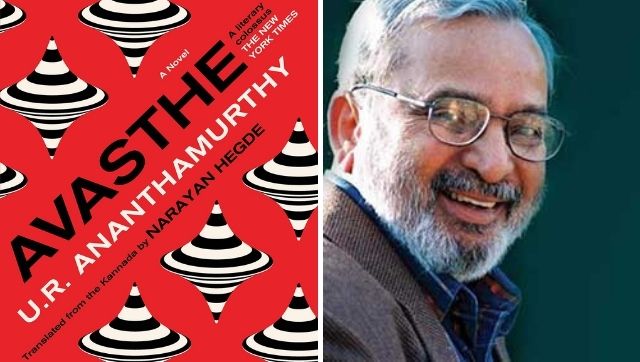 In UR Ananthamurthy's seminal novel Avasthe, rare insights into the human condition In UR Ananthamurthy's seminal novel Avasthe, rare insights into the human condition
