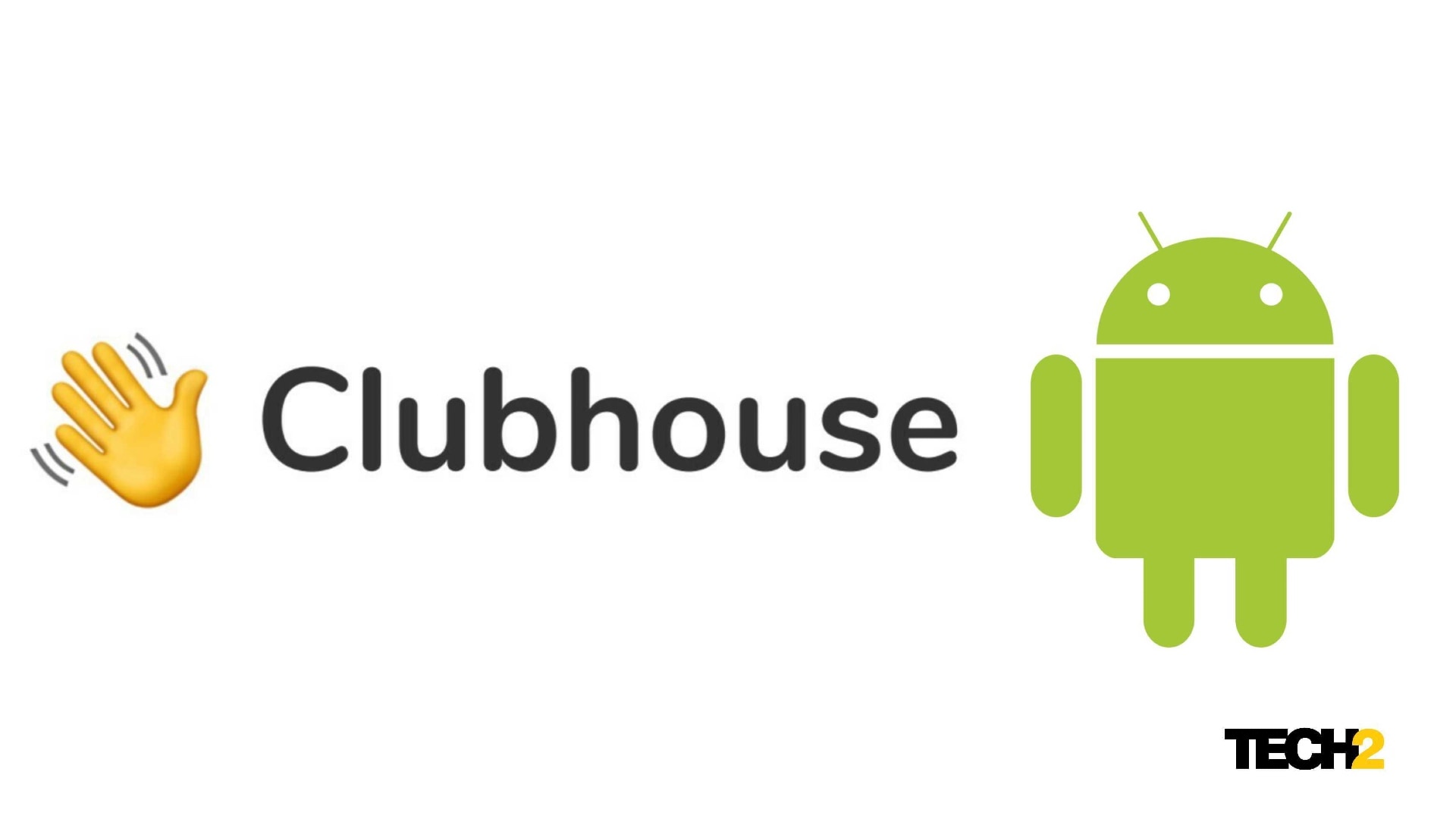 The invite-only Clubhouse Android app has already been rolled out for beta testing. Image: tech2