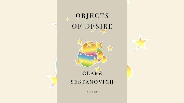 Clare Sestanovich's debut collection of short stories explores issues around abandonment, isolation