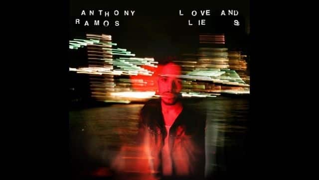 Cover of Anthony Ramos' latest album, Love and Lies.