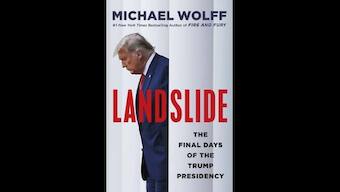 Michael Wolff's new book on Donald Trump set to chronicle tumultuous last months of his presidency