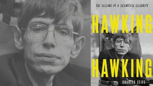 In Hawking Hawking, author Charles Seife presents a humanising portrait of the celebrated physicist, his love of the limelight In Hawking Hawking, author Charles Seife presents a humanising portrait of the celebrated physicist, his love of the limelight