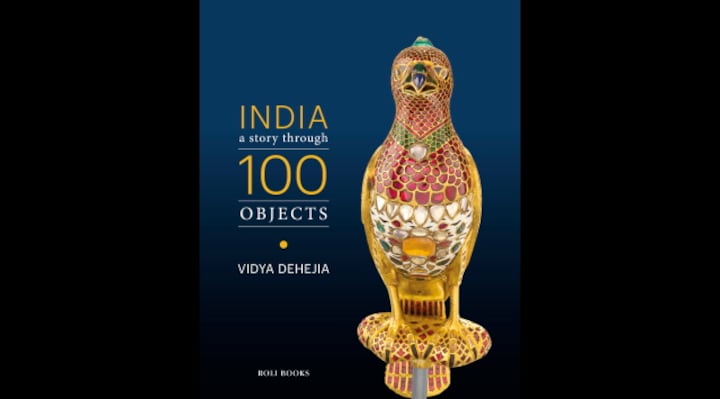 Through 100 objects, Vidya Dehejia's new book makes a case for multiplicity of voices to thrive in India