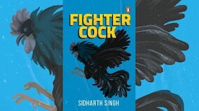 Sidharth Singh on his novel, Fighter Cock, a satirical narrative of patriarchal power dynamics in a rustic hinterland