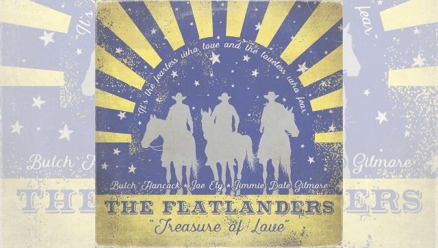 American trio The Flatlanders’ new album Treasure of Love is a lively, upbeat, familiar record American trio The Flatlanders’ new album Treasure of Love is a lively, upbeat, familiar record
