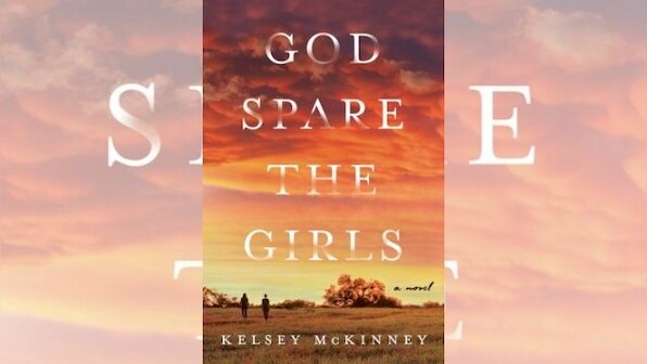 God Spare the Girls book review: A compelling story of sisters navigating womanhood amid rigid religious belief