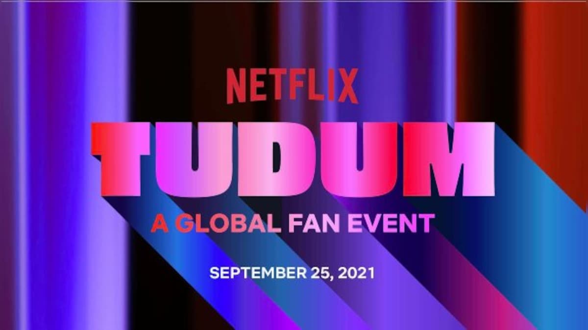 Netflix sets global fan event, Tudum, featuring exclusive first looks of returning, upcoming titles for 25 September