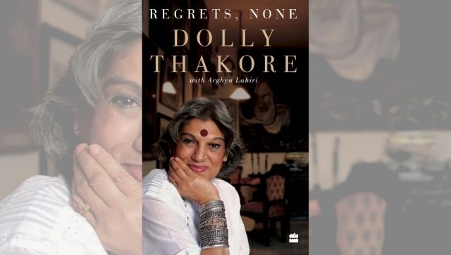 In Regrets, None, Dolly Thakore opens up about her life and relationships In Regrets, None, Dolly Thakore opens up about her life and relationships