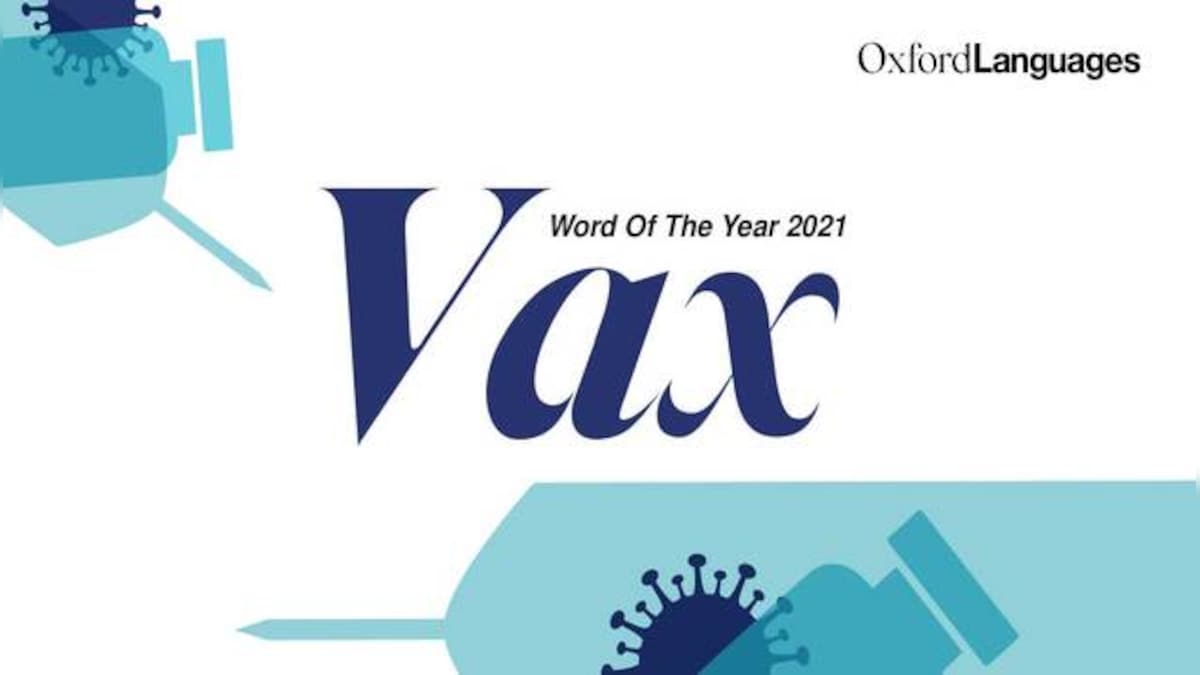 Oxford English Dictionary chooses 'Vax' as word of the year