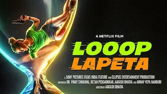 Looop Lapeta, starring Taapsee Pannu, Tahir Raj Bhasin, to release on 4 February on Netflix