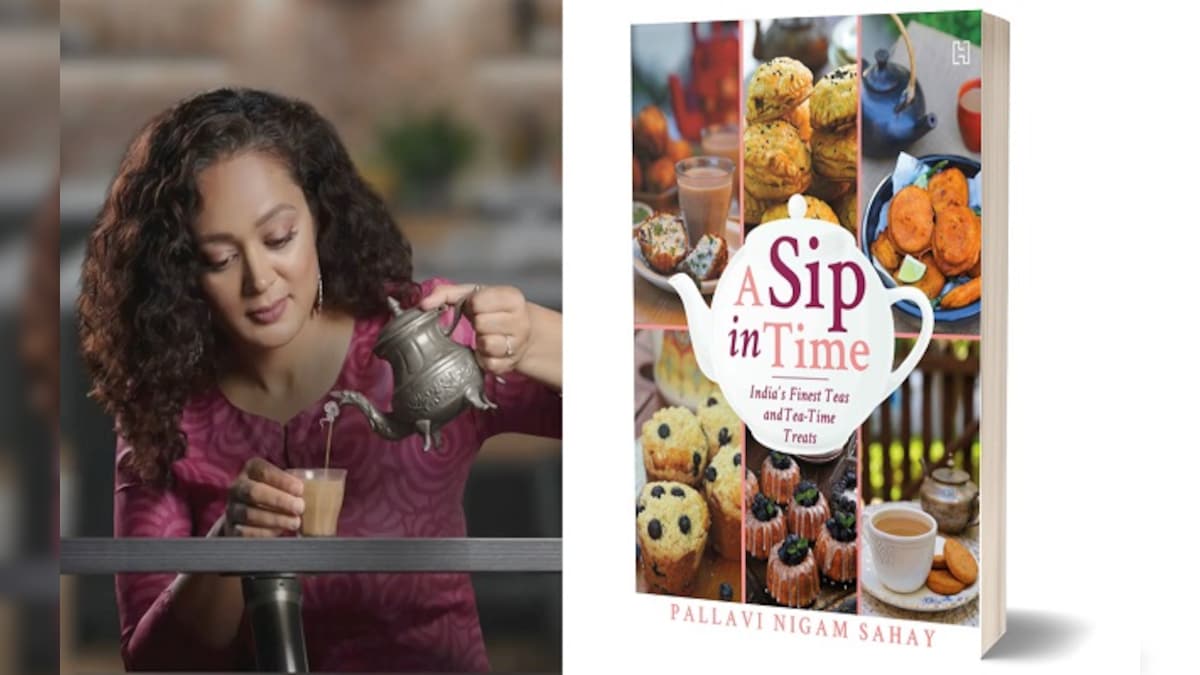 Book Review | Pallavi Nigam Sahay’s ‘A Sip in Time’ offers the best of teatime recipes