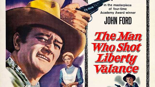 As John Ford’s ‘The Man Who Shot Liberty Valance’ turns 60, it’s time to revisit it with a fresh perspective As John Ford’s ‘The Man Who Shot Liberty Valance’ turns 60, it’s time to revisit it with a fresh perspective
