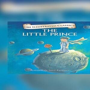 Antoine Saint Exupery's novella Little Prince