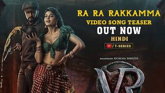 The video teaser of RA RA Rakkamma from Vikrant Rona is out now