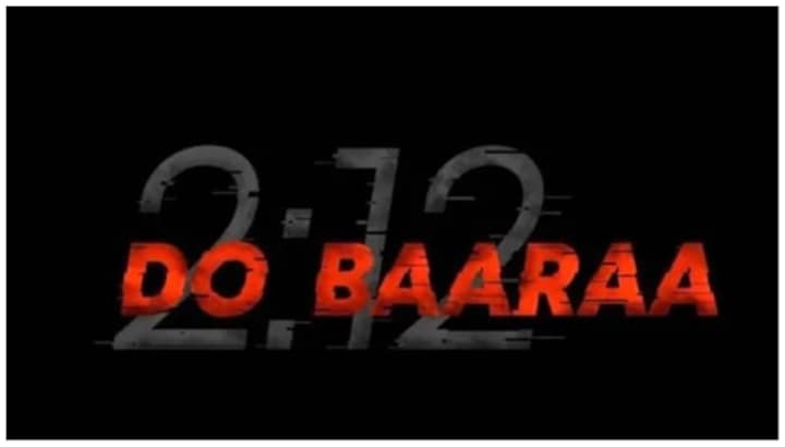 Finally much awaited trailer of Ektaa R Kapoor & Anurag Kashyap’s  Dobaaraa starring Tapsee Pannu  will be out today