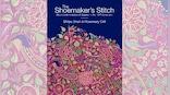 Book Review: 'The Shoemaker’s Stitch' is a love letter to Gujarat’s Mochi community and its Aari work
