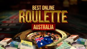 Online Roulette Australia 2024 – Best Australian Roulette Sites for Real Money