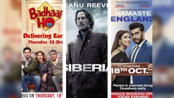 Badhaai Ho, Namaste England, Bhaiaji Superhit, Vada Chennai, Siberia: Know Your Releases