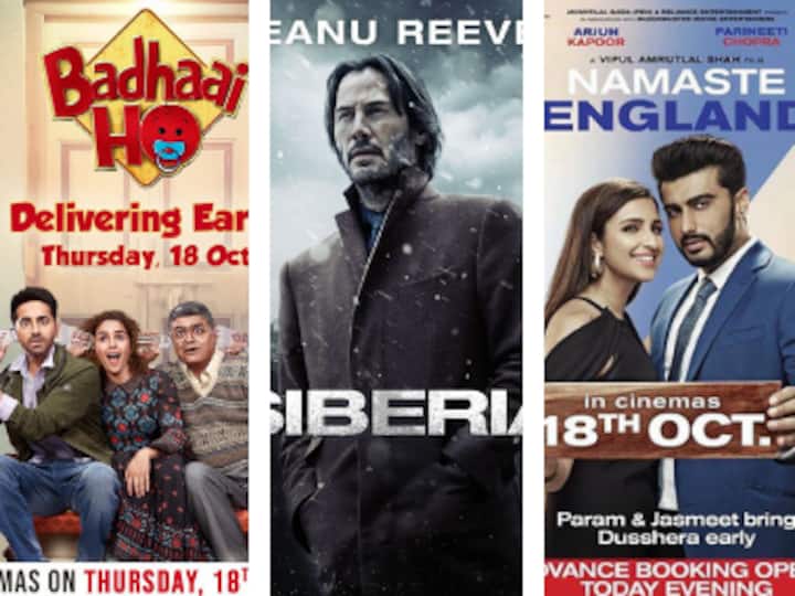 Badhaai Ho, Namaste England, Bhaiaji Superhit, Vada Chennai, Siberia: Know Your Releases