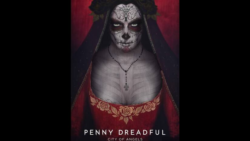 Penny Dreadful; City of Angels poster. Image from Facebook