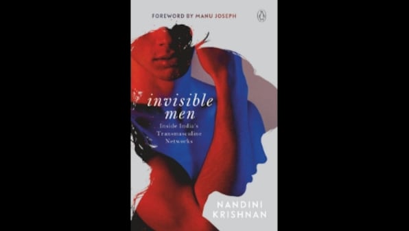 Nandini Krishnan's book Invisible Men garners criticism for its alleged transphobic rhetoric; author responds
