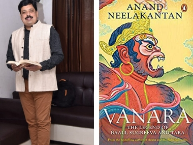 Anand Neelakantan's Vanara: The Legend of Baali, Sugreeva and Tara to be adapted into multi-lingual film Anand Neelakantan's Vanara: The Legend of Baali, Sugreeva and Tara to be adapted into multi-lingual film