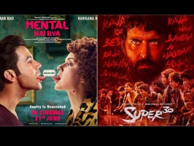 Kangana Ranauat's Mental Hai Kya to now clash with Hrithik Roshan's Super 30 on 26 July Kangana Ranauat's Mental Hai Kya to now clash with Hrithik Roshan's Super 30 on 26 July
